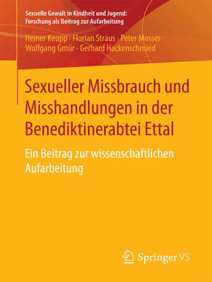 cover image of Sexueller Missbrauch und Misshandlungen in der Benediktinerabtei Ettal